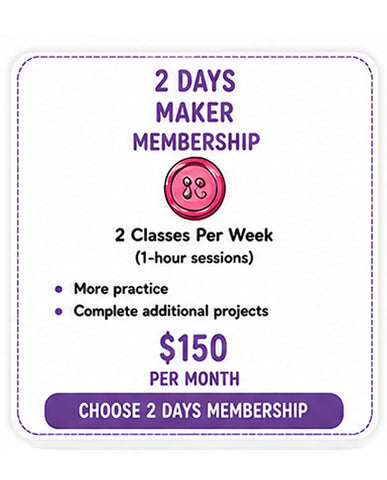 2 Day Maker Membership